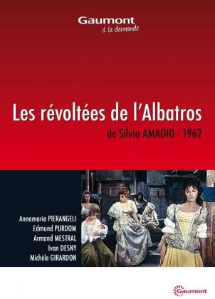 Les révoltées de l'Albatros (1962) (Collection Gaumont à la demande)