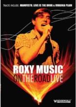 Roxy Music - On the roas - Live (Inofficial)
