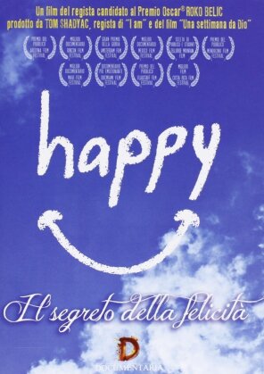 Happy - Il segreto della felicità (2011)