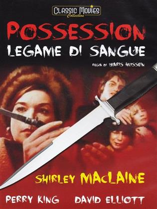 Possession - Legame di sangue - The Possession of Joel Delaney (1972)