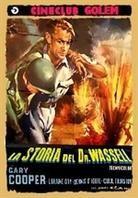 La storia del dottor Wassell - The Story of Dr. Wassell (Cineclub Mistery) (1944)