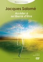 Salome Jacques & Geffroy Damien - Acceder a sa liberte d'etre