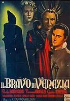 Il Bravo Di Venezia (1941)