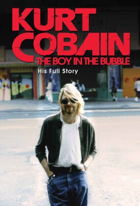 Cobain Kurt - The Boy in the Bubble (Inofficial)