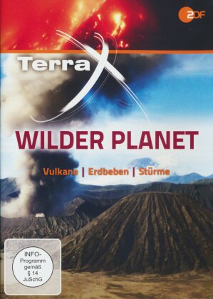 Terra X - Wilder Planet - Vulkane, Erdbeben, Stürme