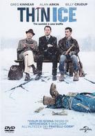 Thin Ice - Tre uomini e una truffa (2011)