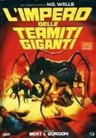 L'impero delle termiti giganti (1977) (Limited Edition)