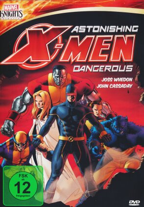 Marvel Knights - Astonishing X-Men - Dangerous