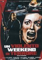 Un Violento Weekend di Terrore - Death Weekend (1976)