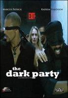 The Dark Party (2012)