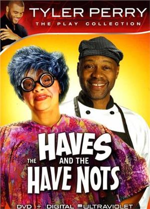 The Haves and the Have Nots - Tyler Perry - The Play Collection