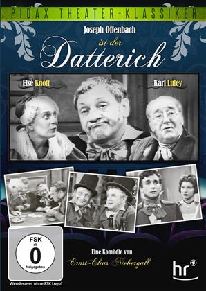 Datterich - (Pidax Theater-Klassiker)