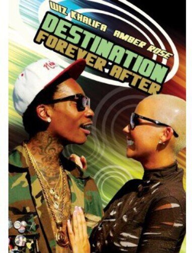 Destination Forever After By Wiz Khalifa Amber Rose Cede Com