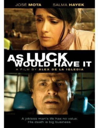 As Luck Would Have It - La chispa de la vida (2011)