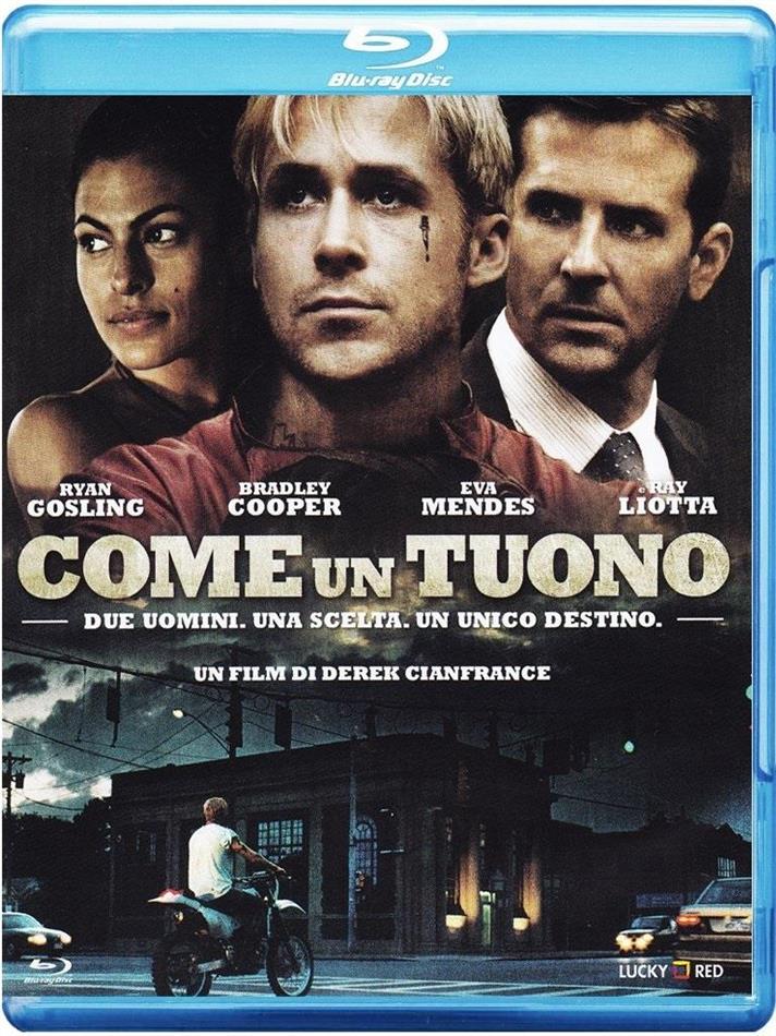 Come un tuono - The place beyond the pines (2012)