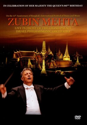 Israel Philharmonic Orchestra & Metha Zubin - Live in Front Of The Grand Palace Bangkok - Royal Thai Anthem