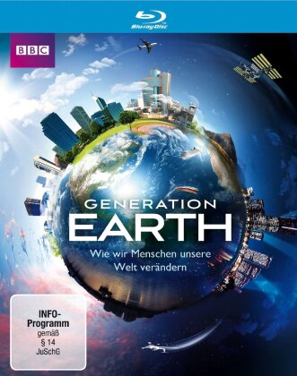 Generation Earth - Wie wir Menschen unsere Welt verändern (BBC)