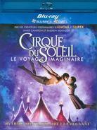 Cirque du Soleil - Le voyage imaginaire (2012) (Blu-ray + DVD)