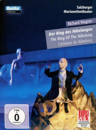 Salzburger Marionettentheater - Der Ring des Nibelungen (Bel Air Classiques)