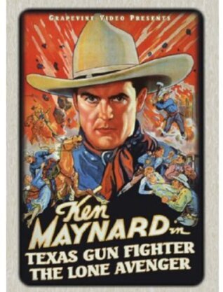 Texas Gun Fighter / The Lone Avenger - Ken Maynard Double Feature