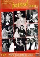 La fabuleuse histoire du Festival Cannes 1946 - 2000 (n/b)