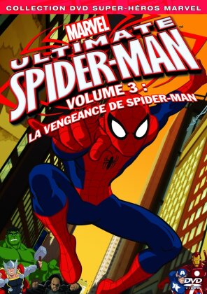 Ultimate Spider-Man - Vol. 3 - La vengeance de Spider-Man