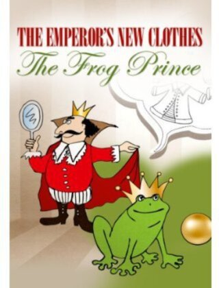 The emperor's new clothes / The frog prince