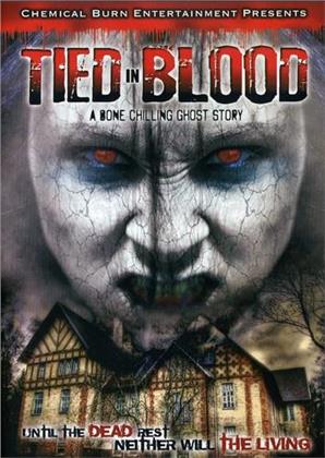 Tied in Blood - A Bone Chilling Ghost Story (2012)