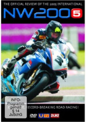 NW 200 - The official Review of the 2005 International
