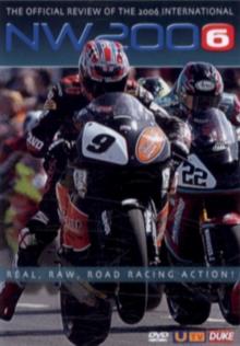 NW 200 - The official Review of the 2006 International