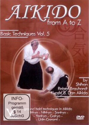 Aikido from A to Z - Basic Techniques - Vol. 5 (2009)