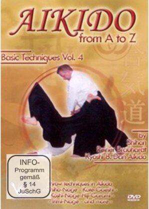 Aikido from A to Z - Basic Techniques - Vol. 4 (2009)