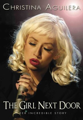 Christina Aguilera - The Girl Next Door - Her incredible Story (Inofficial)