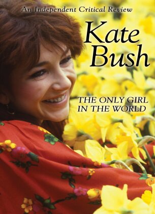 Bush Kate - The only girl in the world (Inofficial)