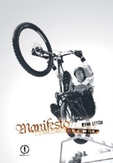 Manifesto - (Mountainbiking)