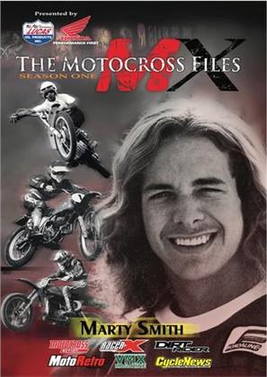 The Motocross Files: Marty Smith