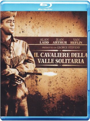 Il cavaliere della valle solitaria (1953)