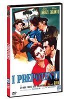 I prepotenti (1958)