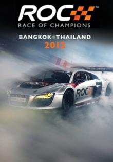 Roc - Race of Champions - Bangkok - Thailand 2012