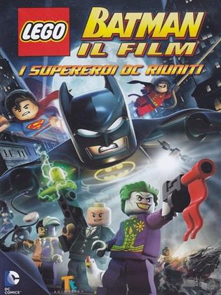 LEGO: Batman - Il Film - I superceroi DC riuniti