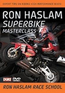 Ron Haslam - Superbike masterclass
