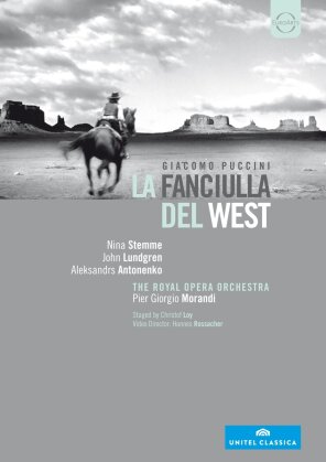 Stockholm Royal Opera House, Pier Giorgio Morandi & Nina Stemme - Puccini - La Fanciulla del West (Unitel Classica, Euro Arts)