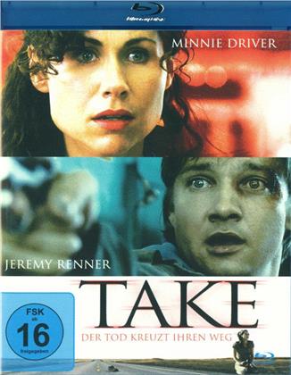 Take - Der Tod kreuzt ihren Weg (2007)