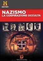 Nazismo - La Cospirazione Occulta - (The History Channel)