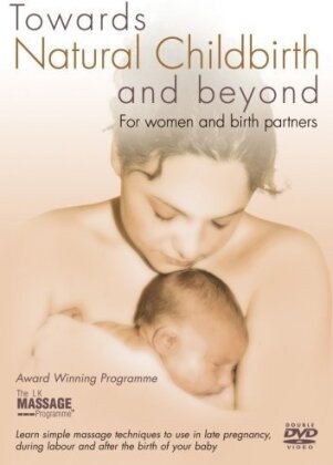 Towards Natural Childbirth - For women and birth partners