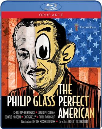 Orchestra of the Teatro Real Madrid, Dennis Russell Davies & Christopher Purves - Glass - The Perfect American (Opus Arte)