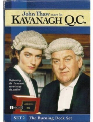 Kavanagh Q.C. - Set 2: The Burning Deck Set (3 DVDs)