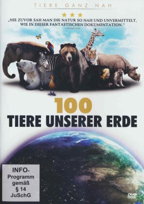 100 Tiere unserer Erde (Tiere ganz nah)