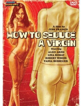 How to Seduce a Virgin - Plaisir à trois (1974)