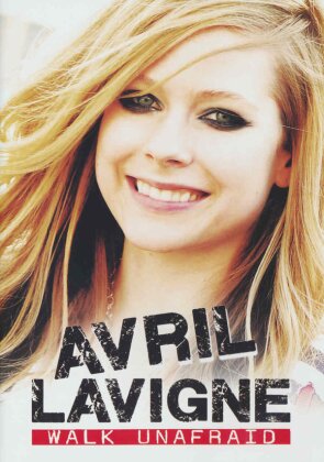 Avril Lavigne - Walk Unafraid